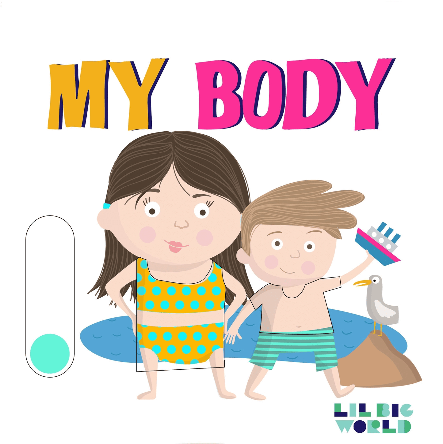 Lilbigworld - My Body
